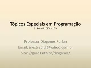 t picos especiais em programa o 5 per odo csta utp