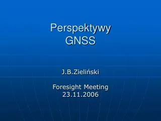 perspektywy gnss