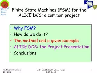 Finite State Machines (FSM) for the ALICE DCS: a common project