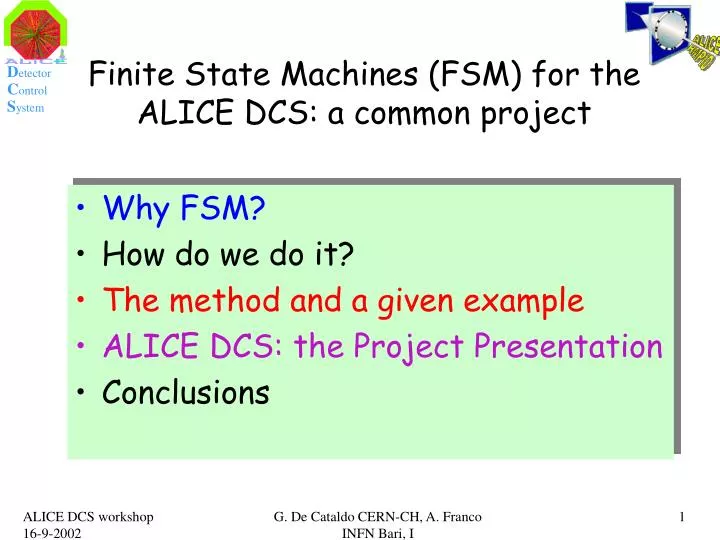 finite state machines fsm for the alice dcs a common project