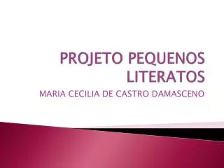 projeto pequenos literatos