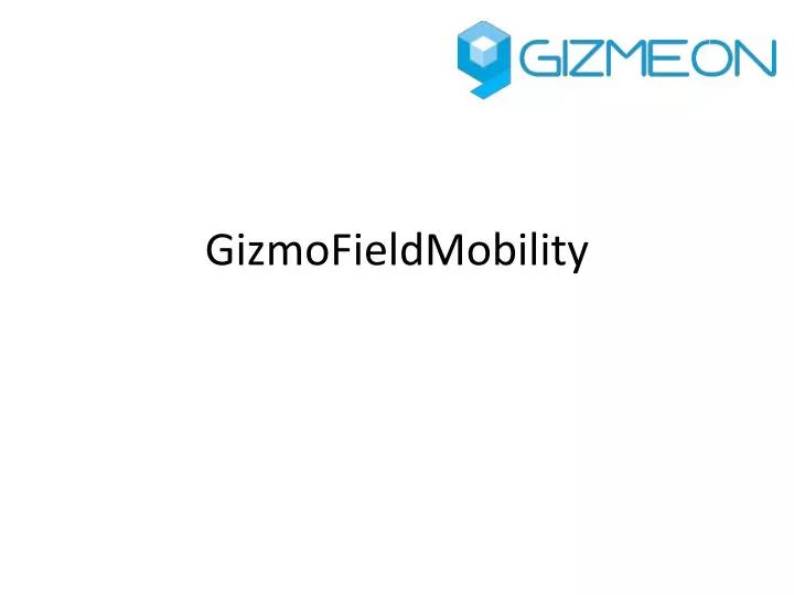 gizmofieldmobility