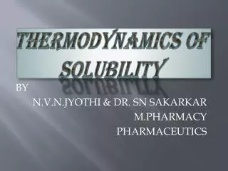 Thermodynamics of solubility