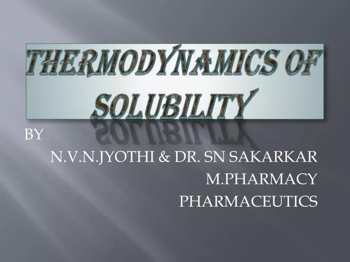 thermodynamics of solubility