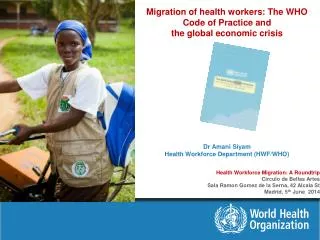 Health Workforce Migration: A Roundtrip Circulo de Bellas Artes