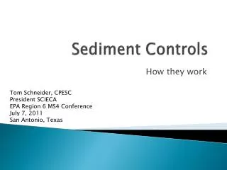 Sediment Controls