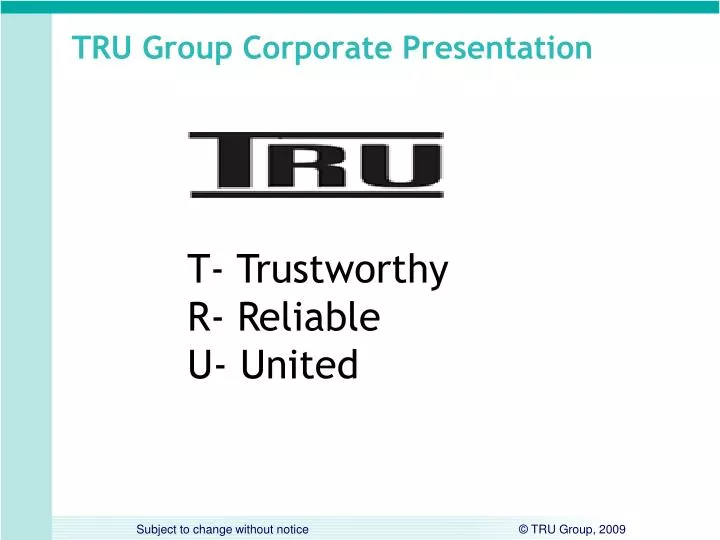 tru group corporate presentation