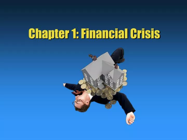 chapter 1 financial crisis