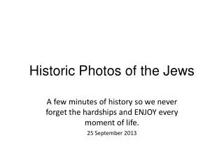 Historic Photos of the Jews