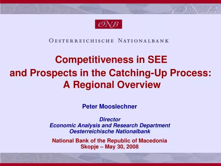 competitiveness in see and prospects in the catching up process a regional overview