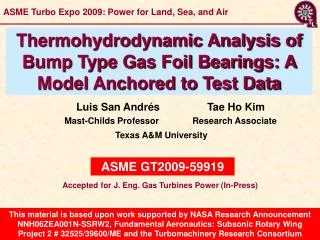 ASME Turbo Expo 2009: Power for Land, Sea, and Air