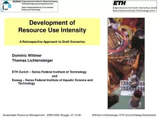 Development of Resource Use Intensity A Retrospective Approach to Draft Scenarios
