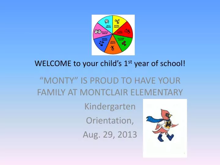 welcome to your child s 1 st year of school