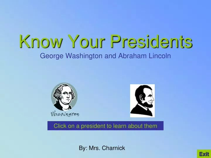 know your presidents george washington and abraham lincoln