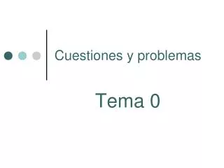 cuestiones y problemas