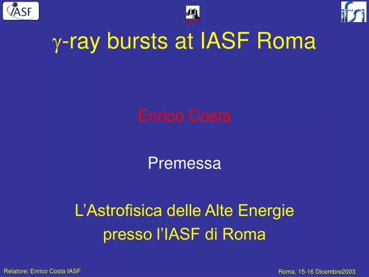 g ray bursts at iasf roma