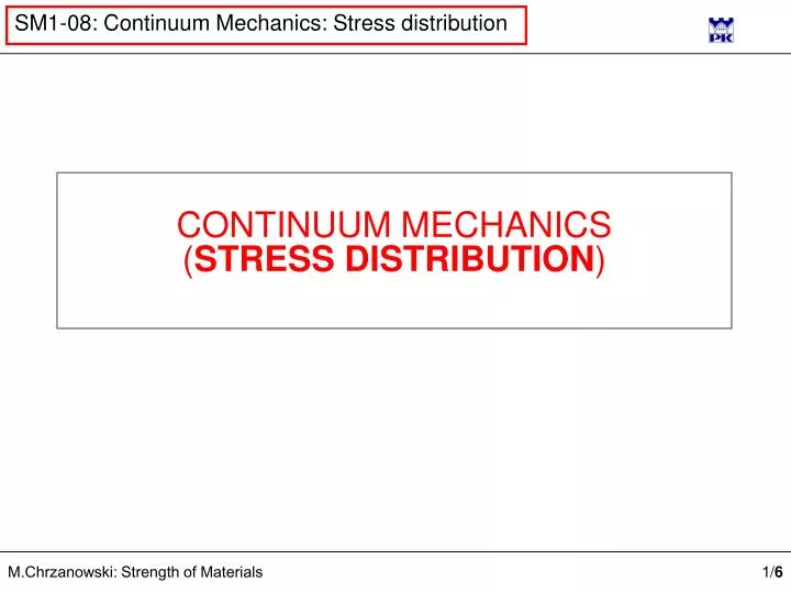 continuum mechanics stress distribution