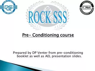 Pre- Conditioning course