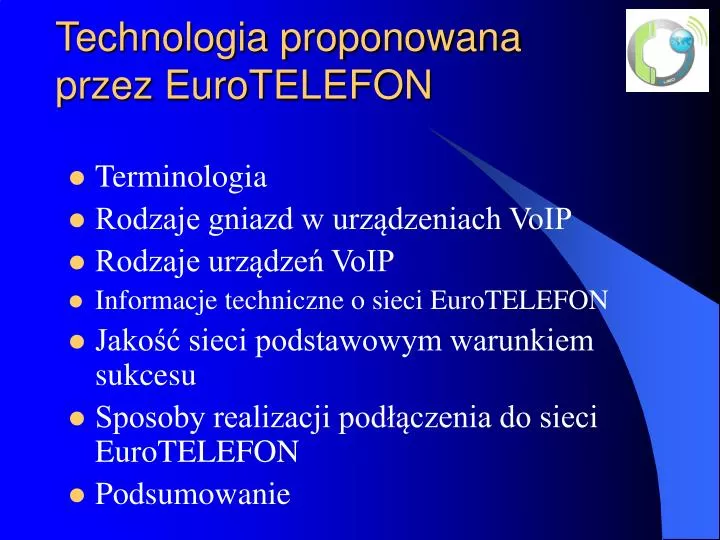 technologia proponowana przez eurotelefon