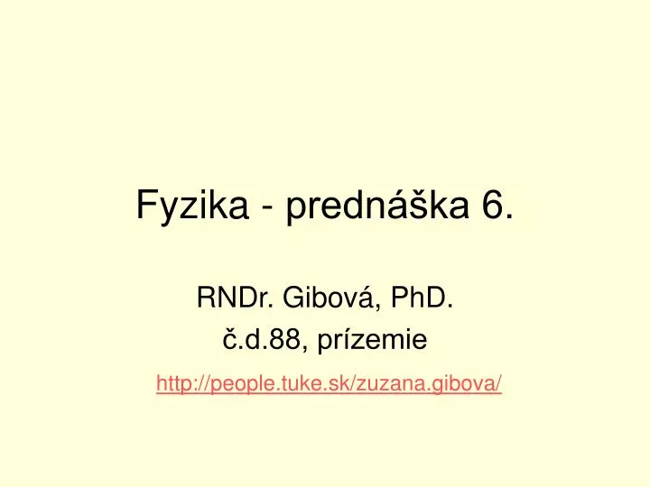 fyzika predn ka 6