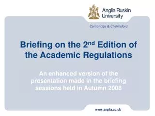 Briefing on the 2 nd Edition of the Academic Regulations