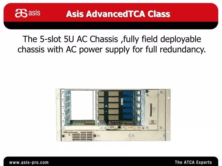 the 5 slot 5u ac chassis fully field deployable chassis with ac power supply for full redundancy