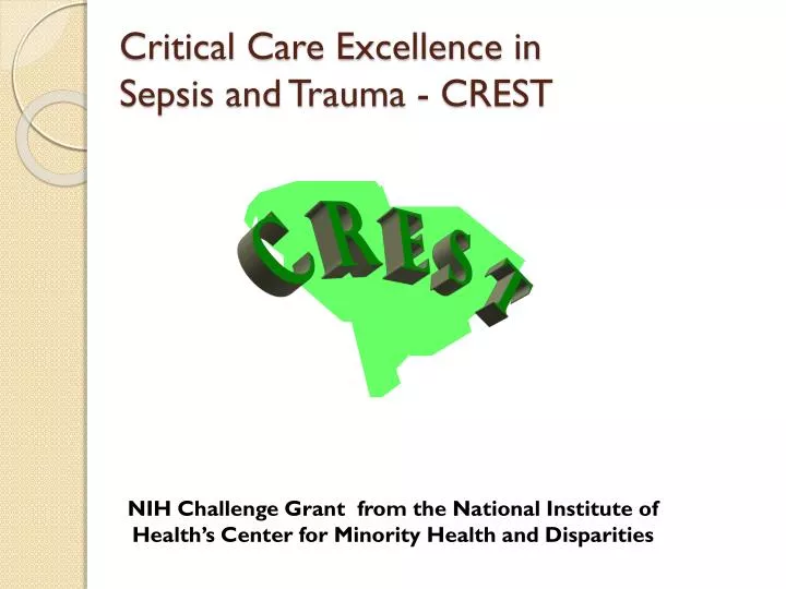 critical care excellence in sepsis and trauma crest
