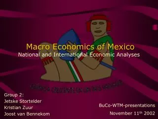 Macro Economics of Mexico National and International Economic Analyses