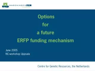 Options for a future ERFP funding mechanism