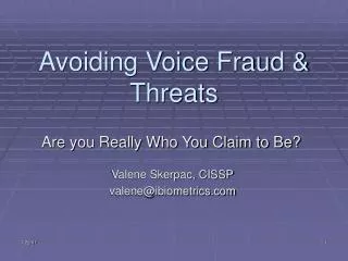 Avoiding Voice Fraud &amp; Threats