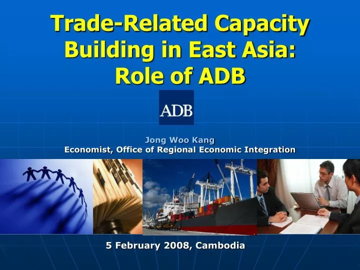 trade related capacity building in east asia role of adb