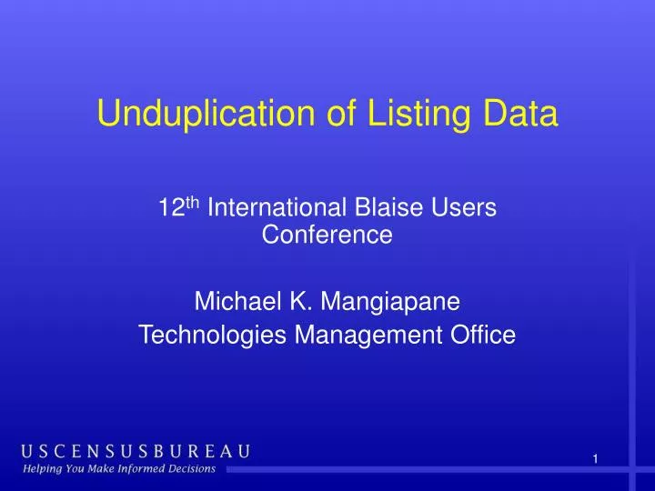 unduplication of listing data