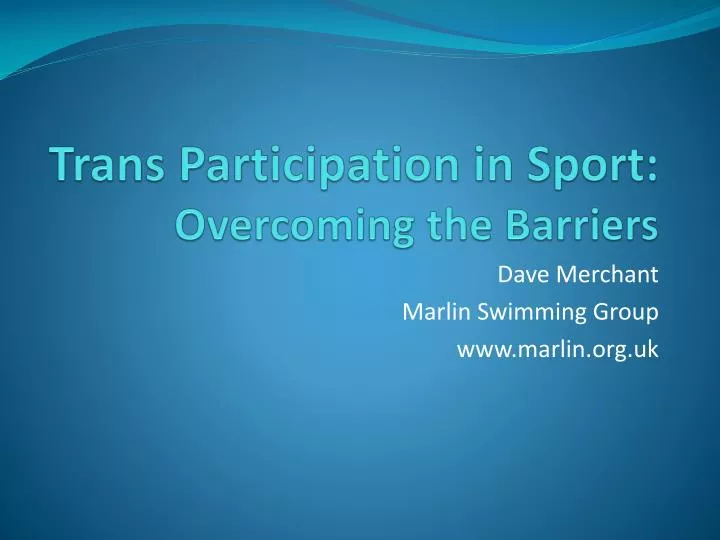 trans participation in sport overcoming the barriers