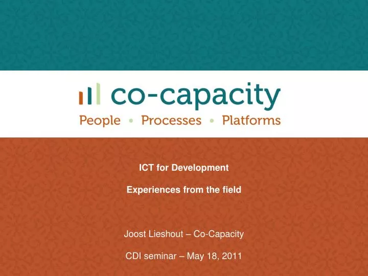 ict for development experiences from the field joost lieshout co capacity cdi seminar may 18 2011