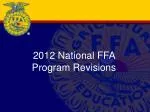 2012 National FFA Program Revisions and Trends: Advancements in Agricultural Education - slide 1