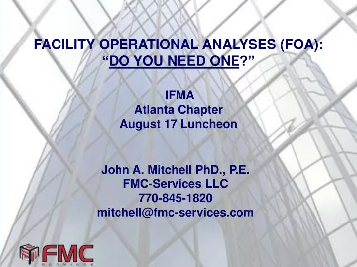 facility operational analyses foa do you need one ifma atlanta chapter august 17 luncheon