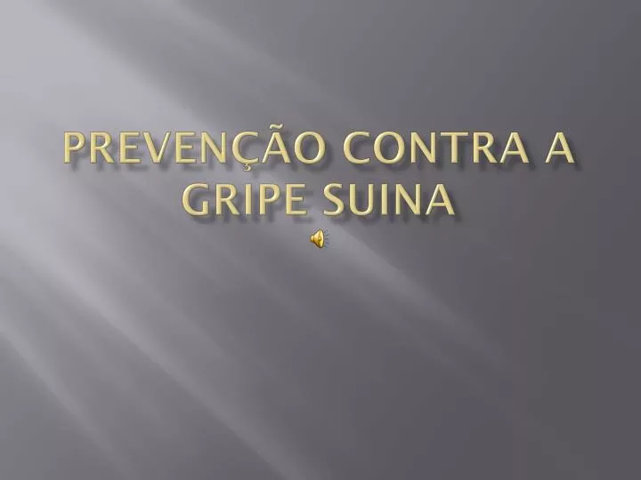 preven o contra a gripe suina