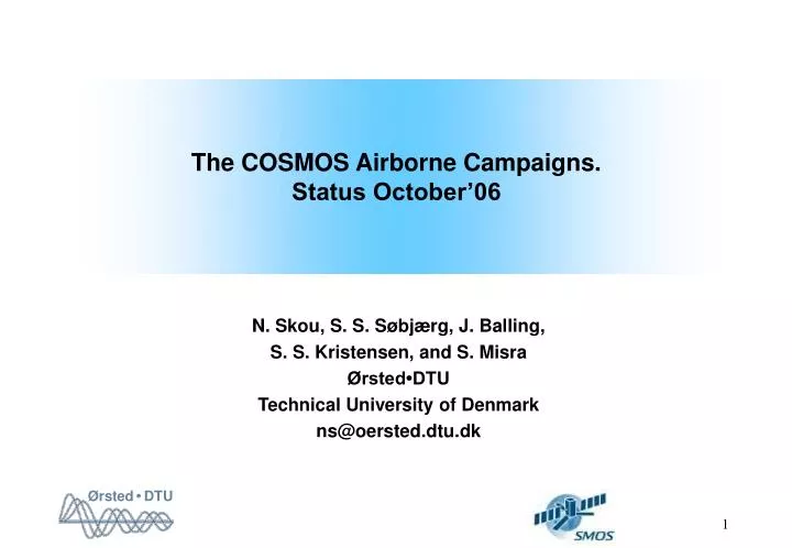 the cosmos airborne campaigns status october 06