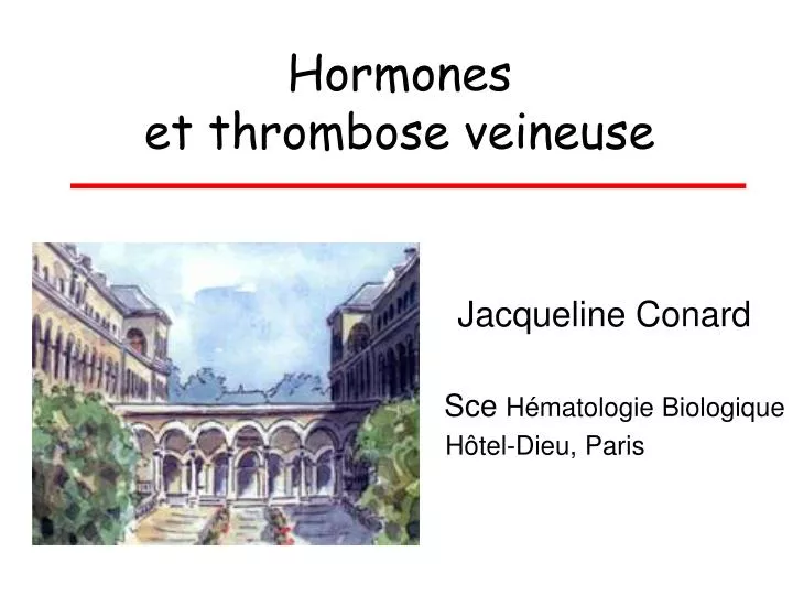 hormones et thrombose veineuse