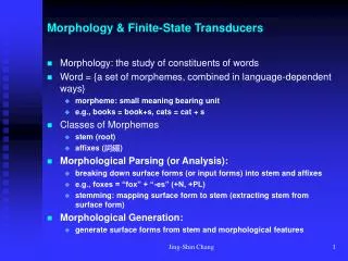 Morphology &amp; Finite-State Transducers