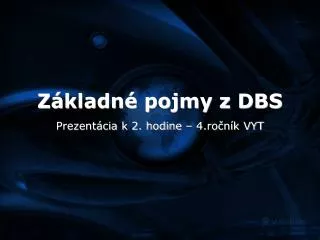 z kladn pojmy z dbs