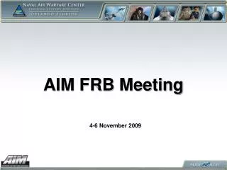 AIM FRB Meeting