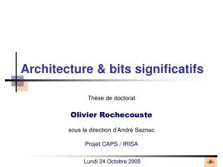 architecture bits significatifs