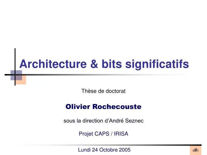 architecture bits significatifs