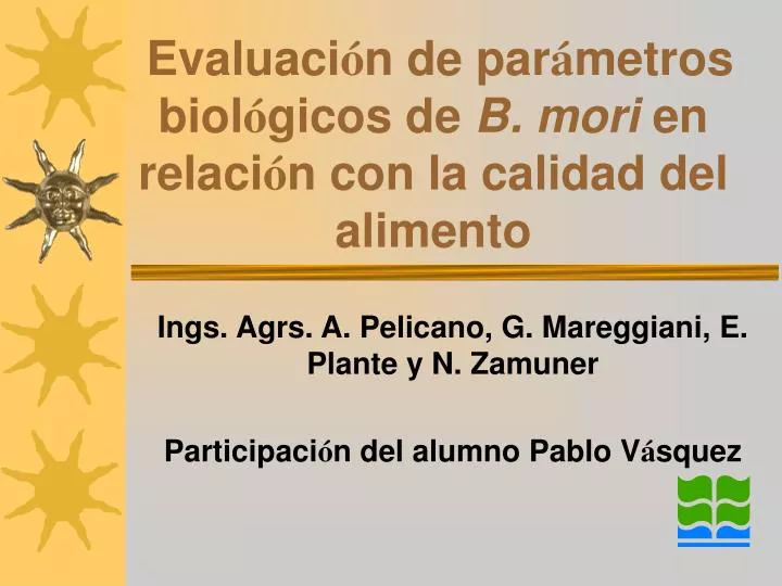 evaluaci n de par metros biol gicos de b mori en relaci n con la calidad del alimento