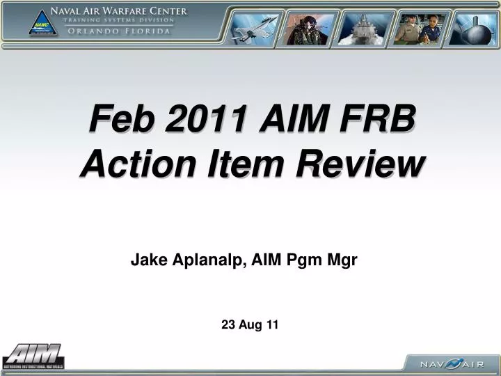feb 2011 aim frb action item review
