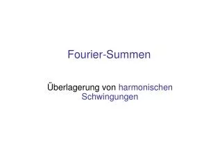 fourier summen
