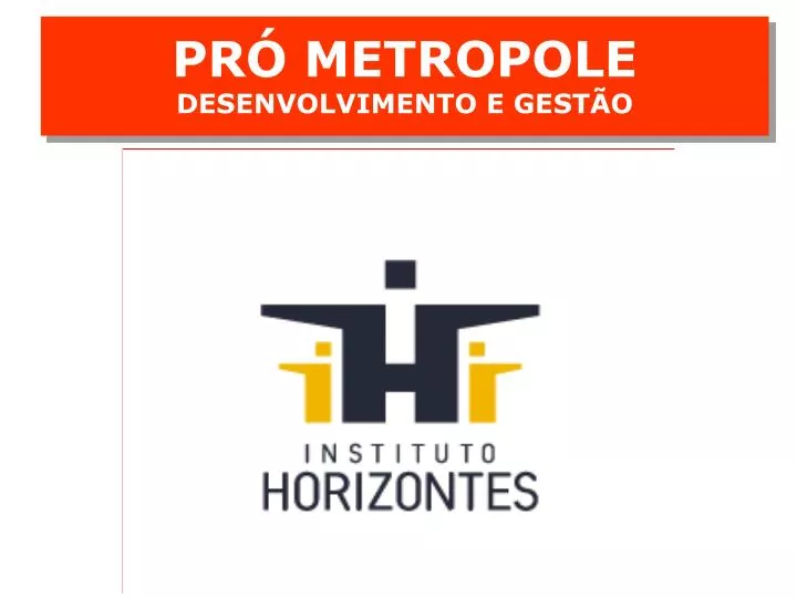 pr metropole desenvolvimento e gest o