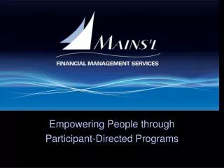 Empowering People through Participant-Directed Programs