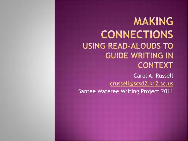 making connections using read alouds to guide writing in context